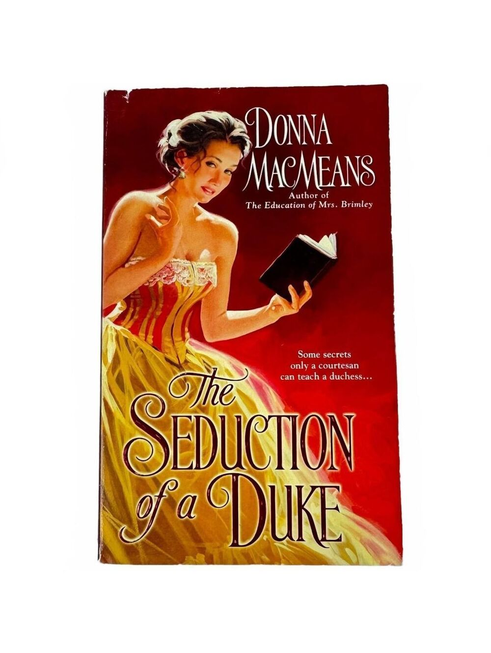 The Seduction of a Duke by Donna MacMeans (paperback)